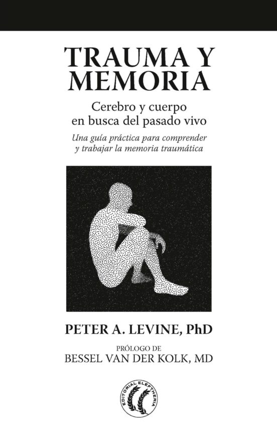 Trauma Y Memoria