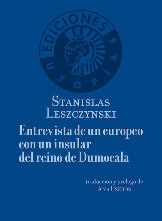 Entrevista De Un Europeo Con Un Insular Del Reino De Dumocal
