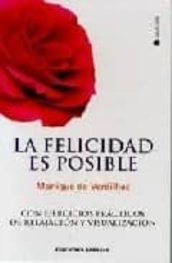 La Felicidad Es Posible