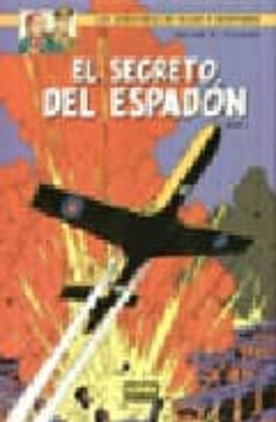 Blake y Mortimer 9: El Secreto del Espadon : Persecucio N Fa