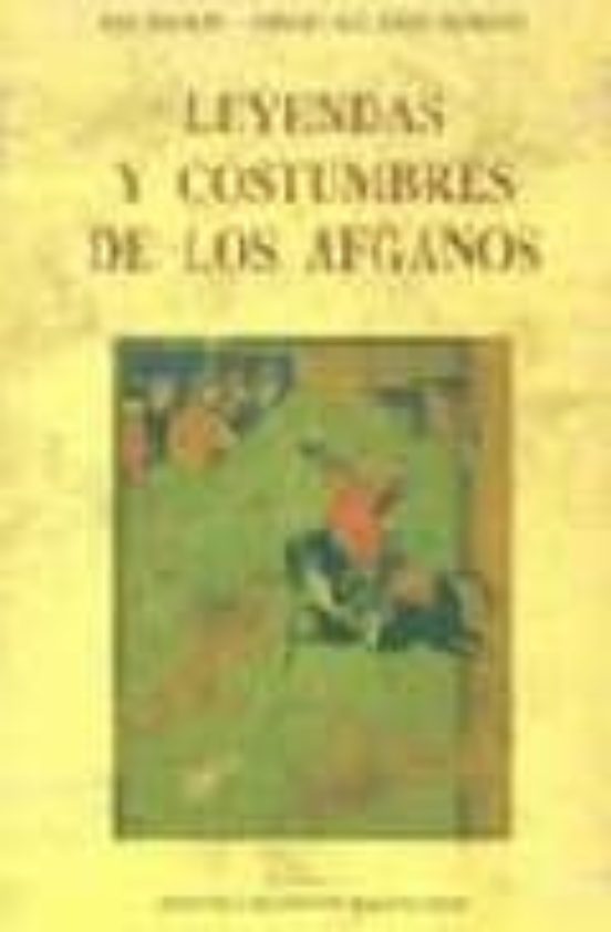 Leyendas Y Costumbres De Los Afganos