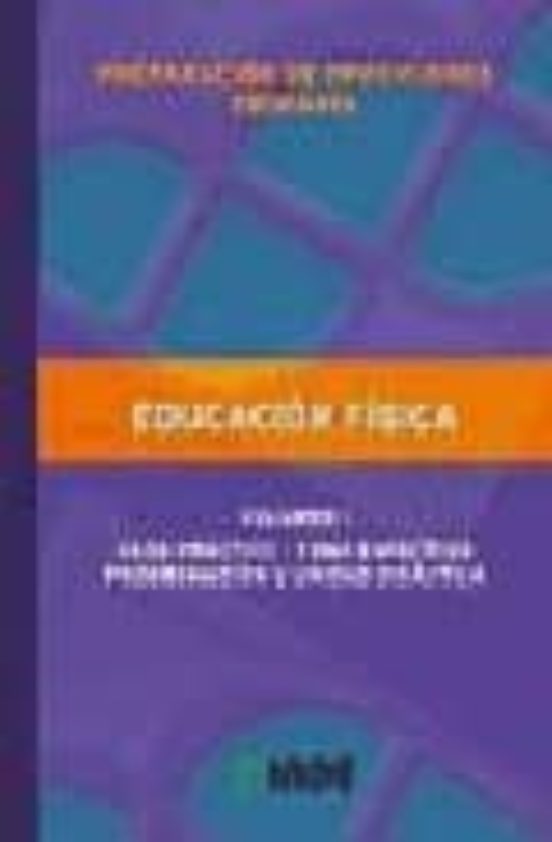 Preparacion de Oposiciones. Primaria: Educacion Fisica