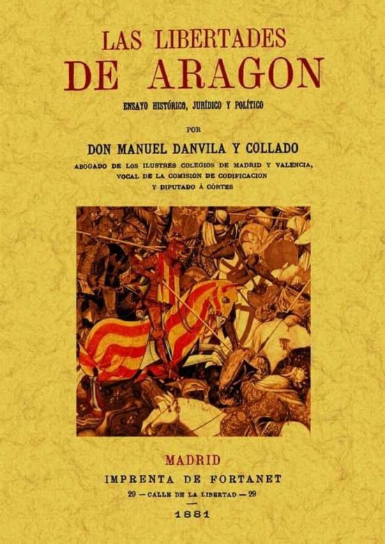 Las Libertades De Aragon
