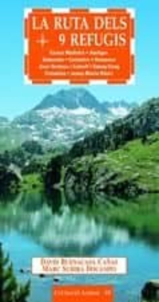 La Ruta Dels 9 Refugis