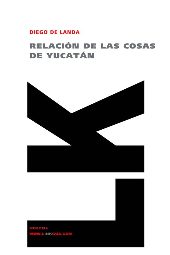 Relación De Las Cosas De Yucatán