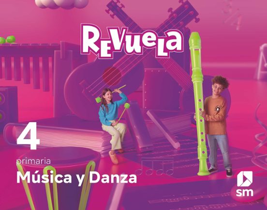 Musica 4º Educacion Primaria Proyecto Revuela Ed 2023 Mec