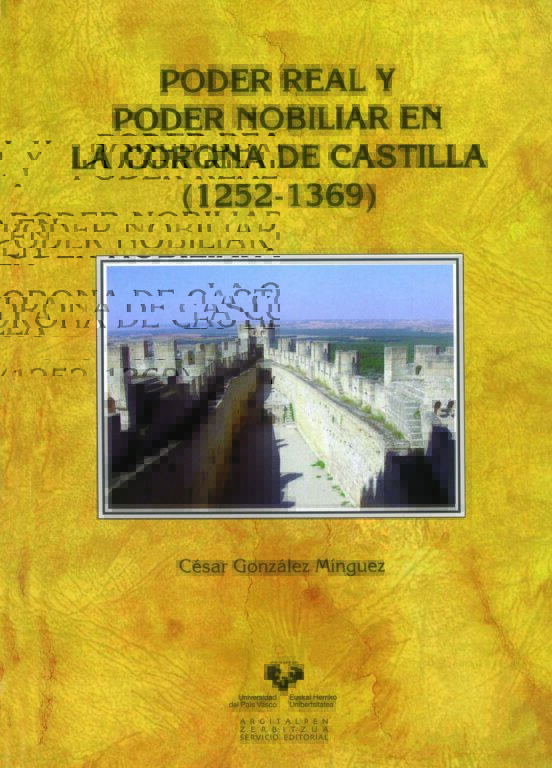 Poder Real Y Poder Nobiliar En La Corona De Castilla