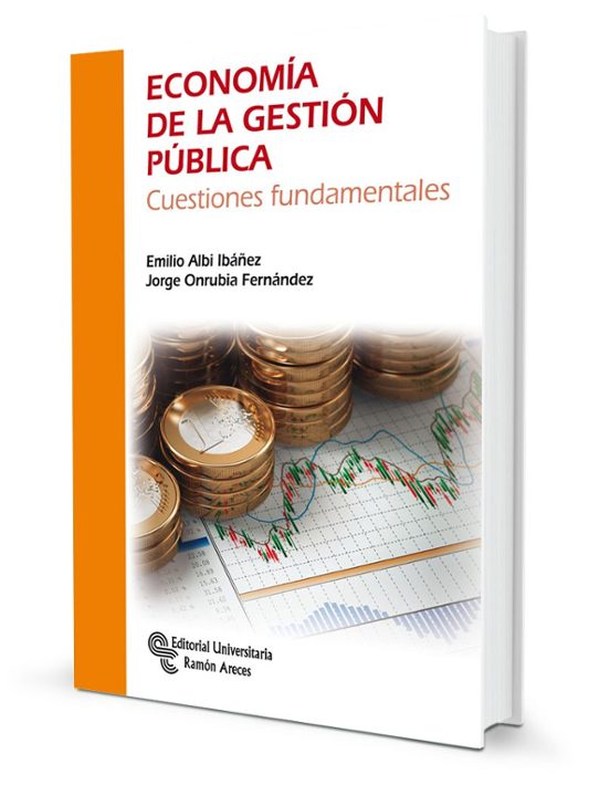 Economia De La Gestion Publica: Cuestiones Fundamentales