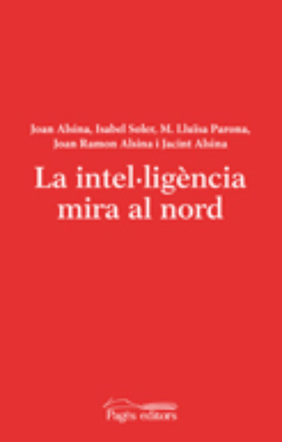 La Intel·ligemcia Mira Al Nord