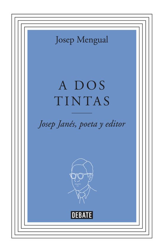 A dos Tintas. Biografia de Jose Janes