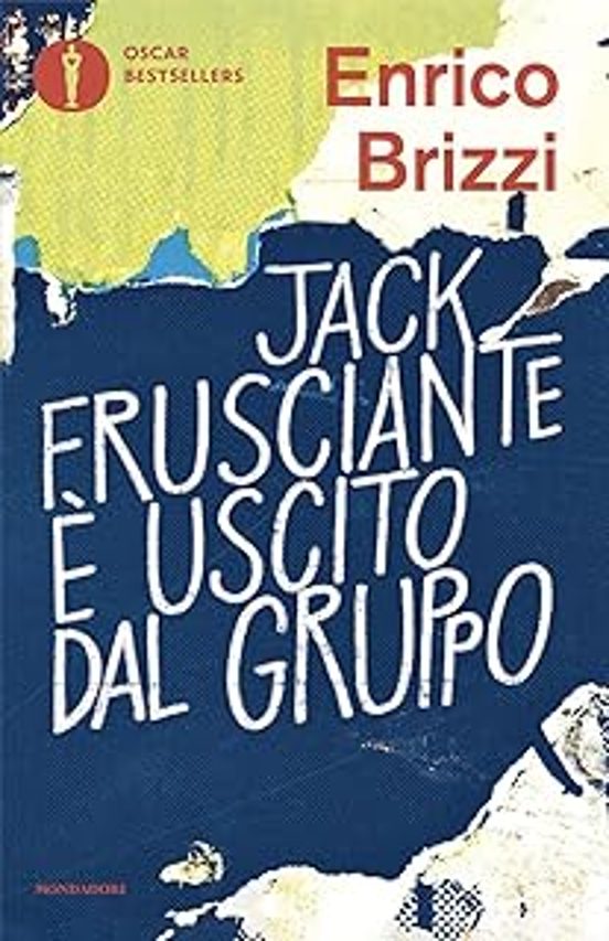 Jack Frusciante È Uscito Dal Gruppo