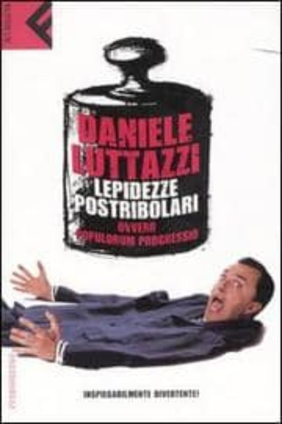 Lepidezze Postribolari Ovvero Populorum Progressio