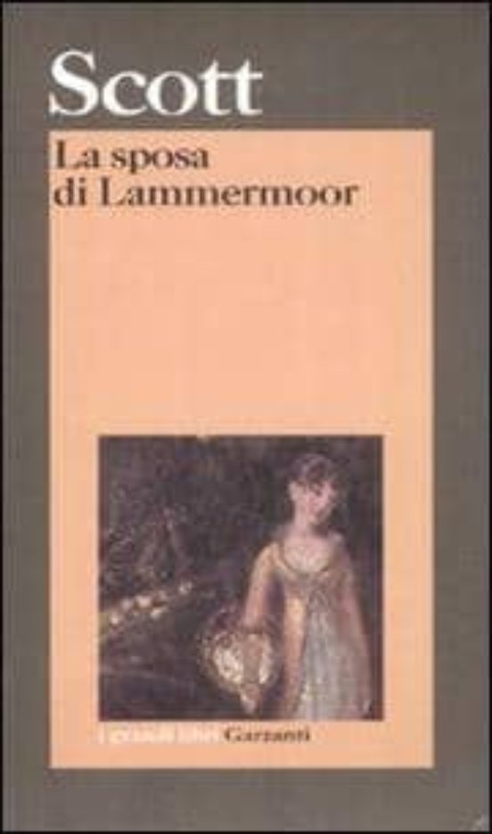La Sposa Di Lammermoor