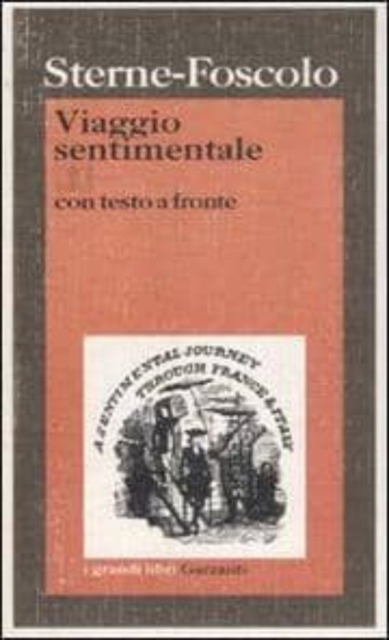 Viaggio Sentimentale Di Yorick Lungo La Francia E L Italia