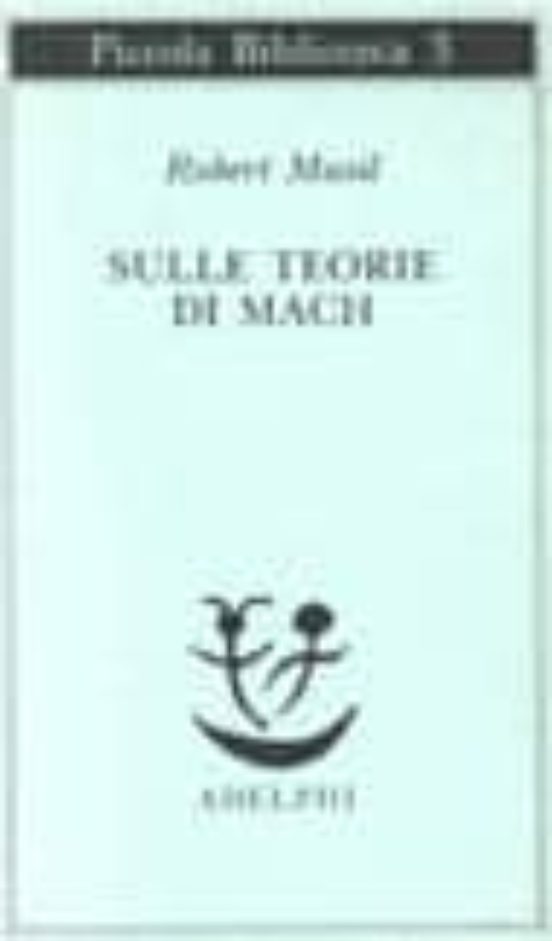 Sulle Teorie Di Mach