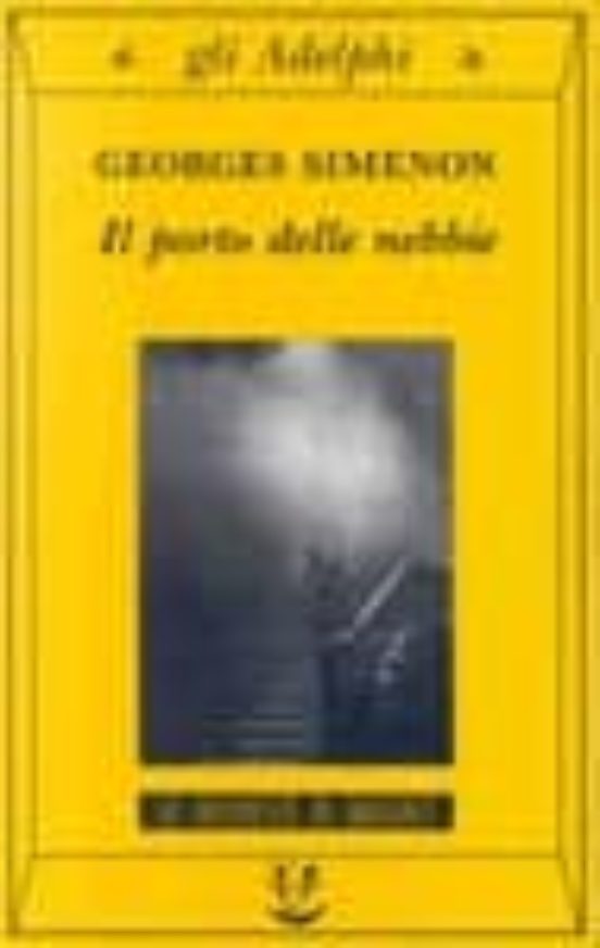 Il Porto Delle Nebbie