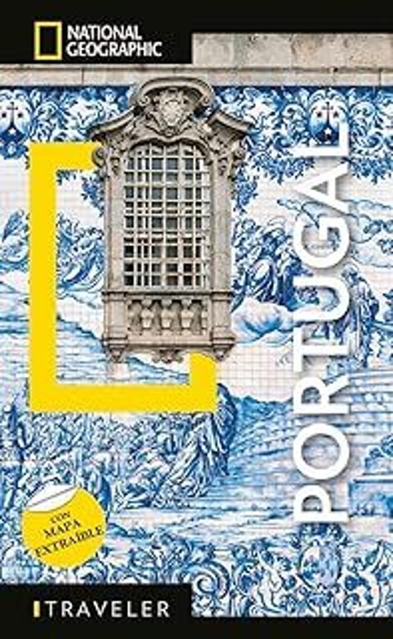 Portugal 2025 - Guía National Geographic Traveler