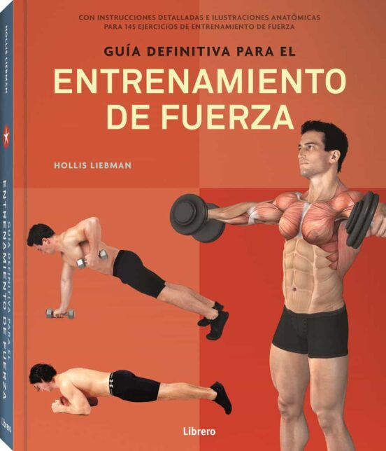 Guía Definitiva Para Entrenamiento De Fuerza