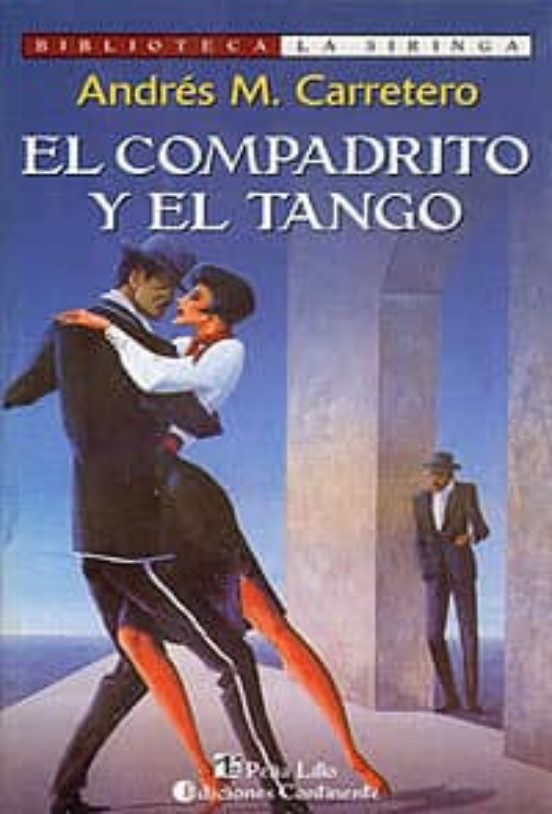 El Compadrito Y El Tango