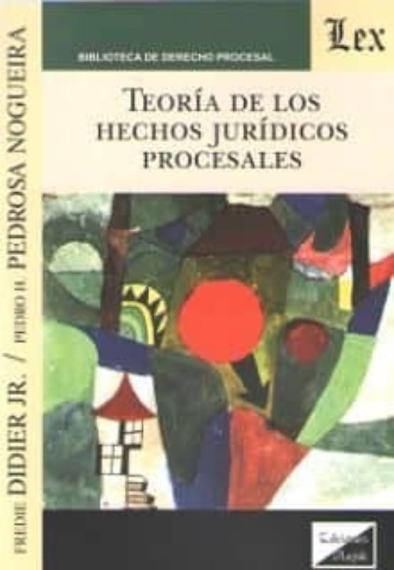 Teoria De Los Hechos Juridicos Procesales