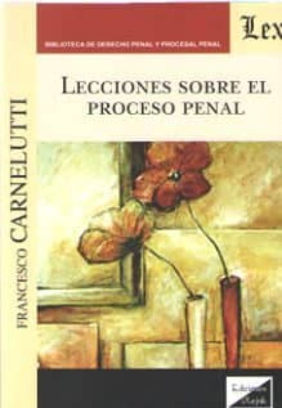 Lecciones Sobre El Proceso Penal