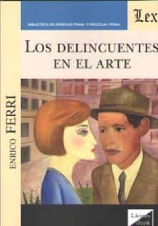Delincuentes En El Arte Los