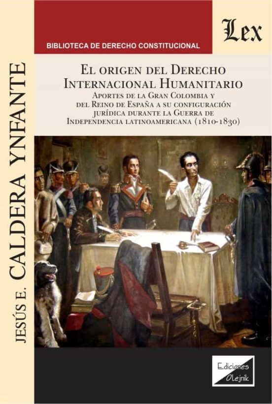El Origen Del Derecho Internacional Humanitario