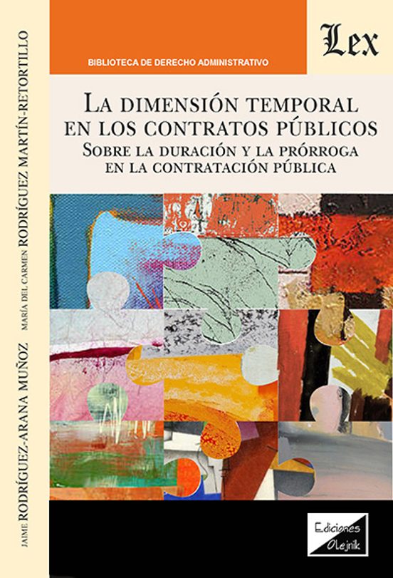 La Dimension Temporal en los Contratos Publicos