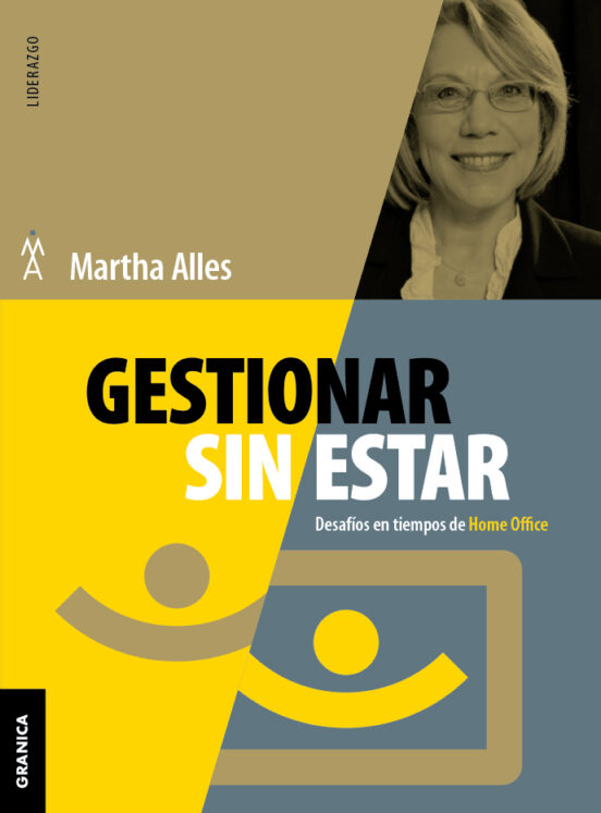 Gestionar sin Estar: Desafios en Tiempos de Home Office