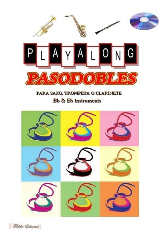 Pasodobles Playalong Para Instrumentos De Viento + Cd