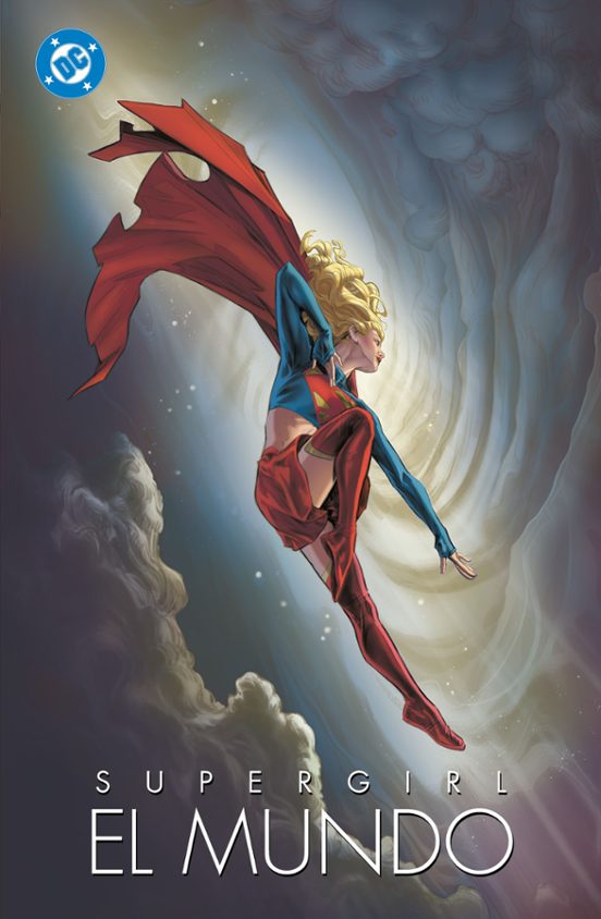 Supergirl. El Mundo