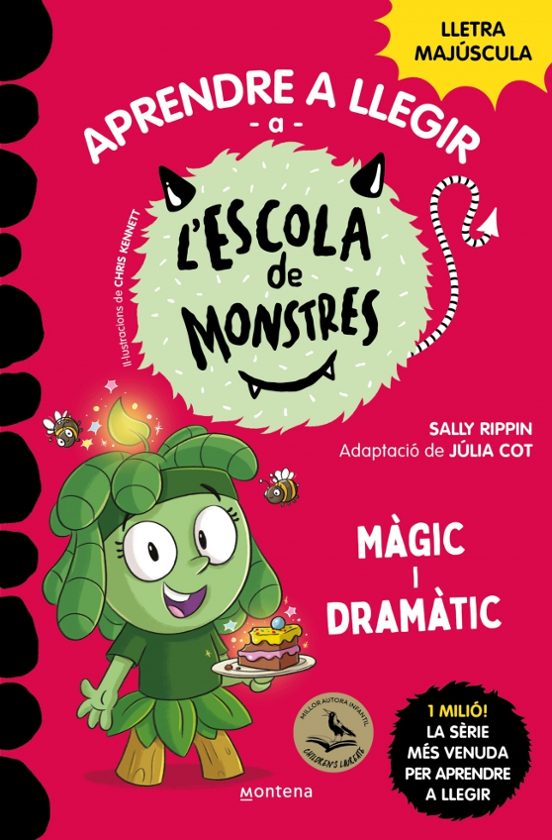 Aprendre A Llegir A L Escola De Monstres 23 - Màgic I Dramàtic
