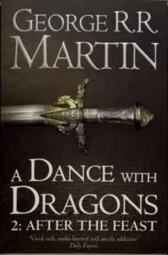 A Dance With Dragons : After The Feas