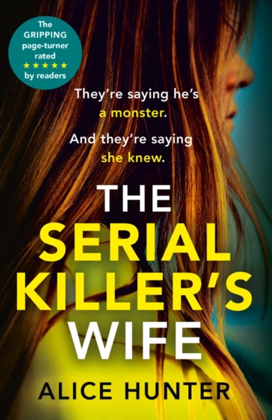 The Serial Killers Wife