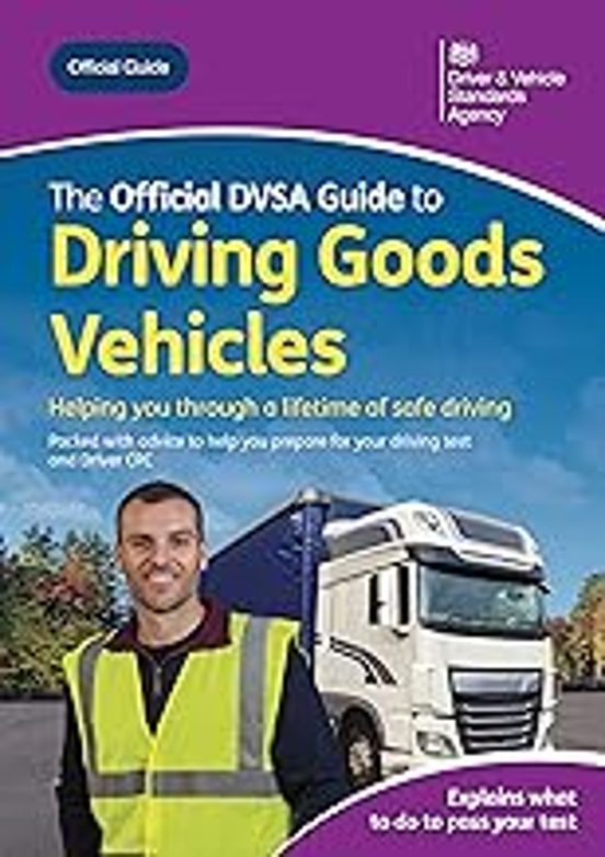 The Official Dvsa Guide To Driving Goods Vehicles