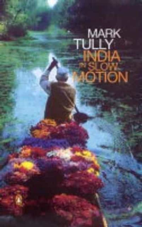 India In Slow Motion