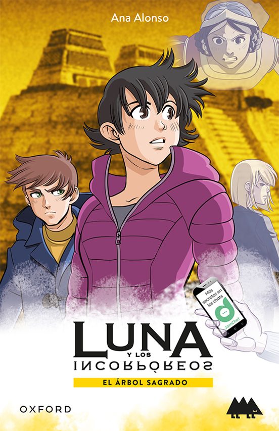 Luna y los Incorporeos 3: El Arbol Sagrado