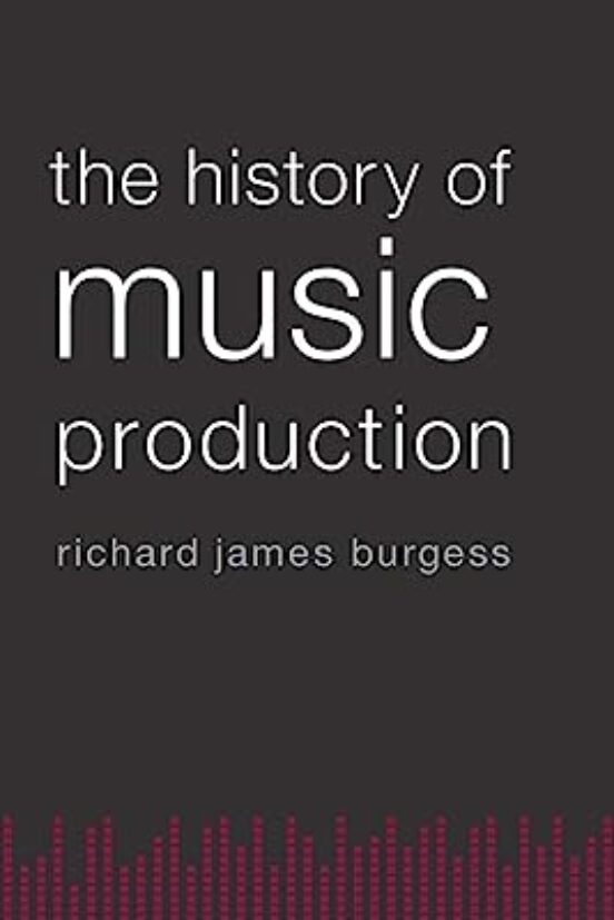 The History Of Music Production