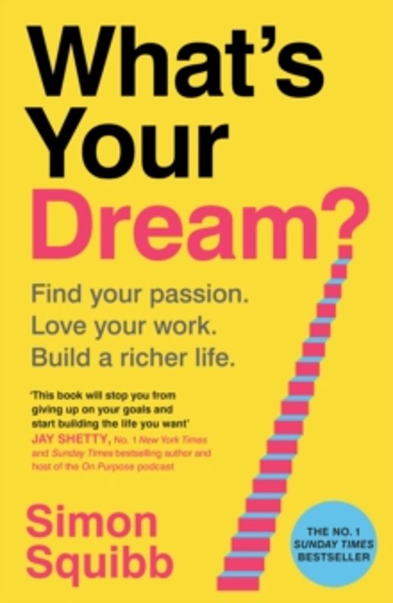 Whats Your Dream?