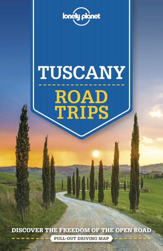 Lonely Planet Tuscany Road Trips 2 2020