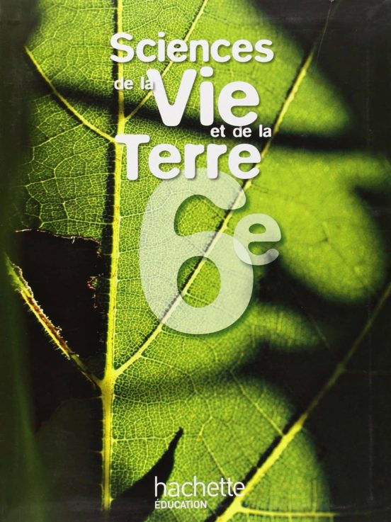 Sciences De La Vie Et De La Terre 6e