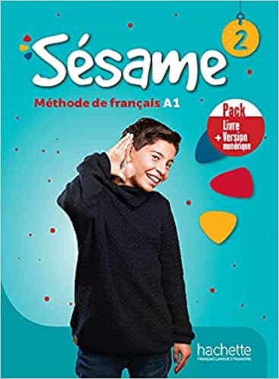 Sésame 2: Méthode de Français A1: Pack Livre + Version Numérique