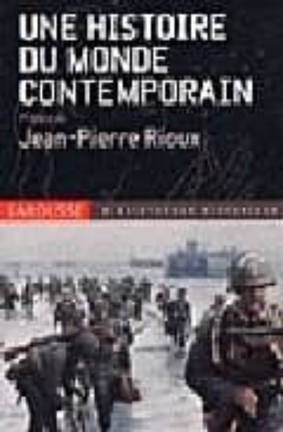 Une Histoire du Monde Contemporain