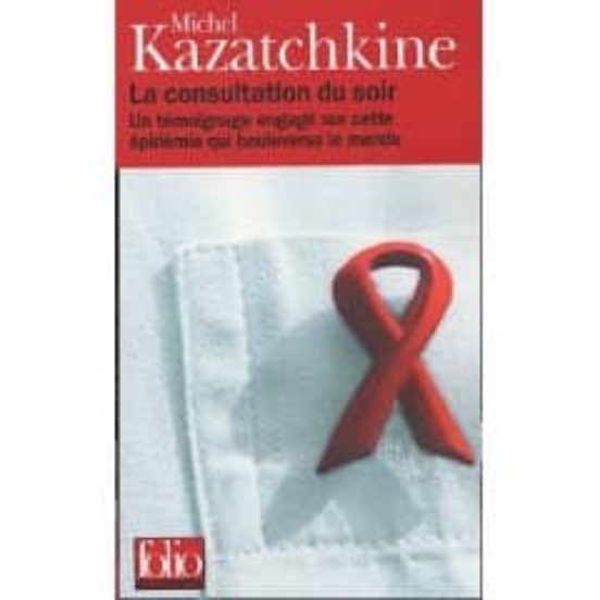 La Consultation Du Soir: Un Témoignage Engage Sur Cette Epidemie Qui B