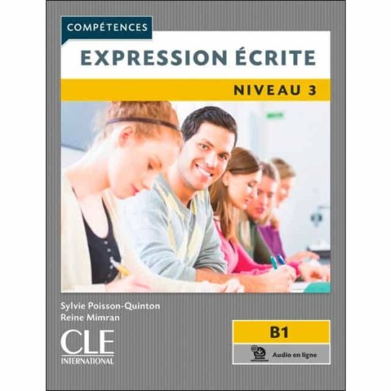 Expression Ecrite 3 - Niveau B1