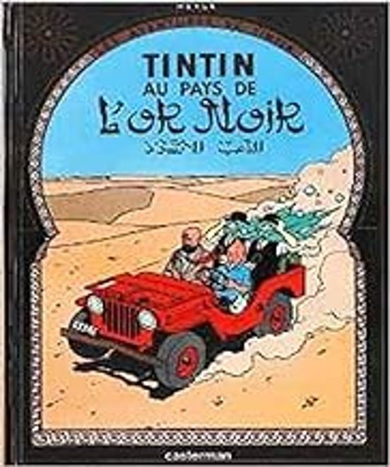 Les Aventures De Tintin. Vol. 15. Au Pays De L Or Noir