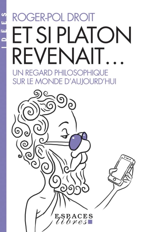 Et Si Platon Revenait