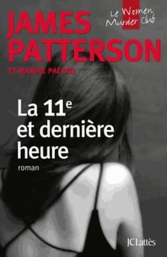 La 11 Et Derniere Heure