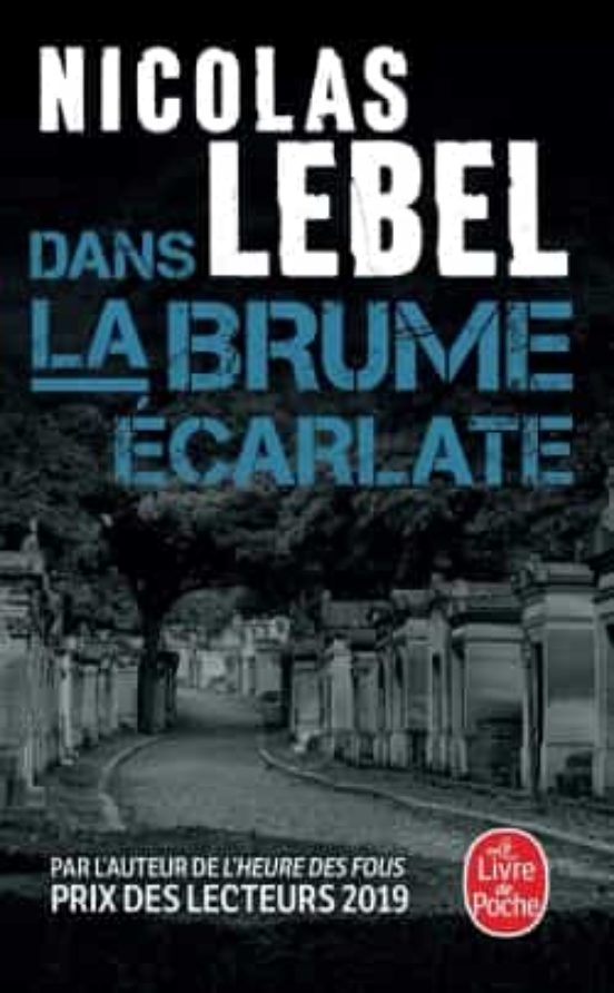 Dans la Brume Ecarlate