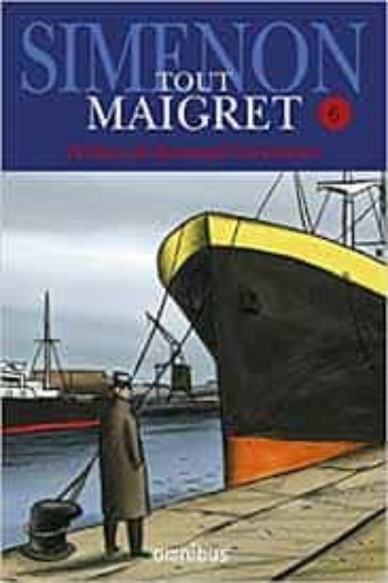 Tout Maigret Volume 6